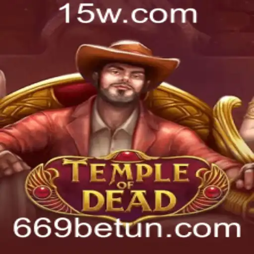 669bet | Explorando TempleofDead: Aventura e Estratégia no Novo Jogo da 669bet